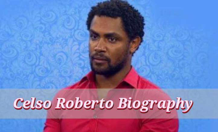 Celso Roberto Biography