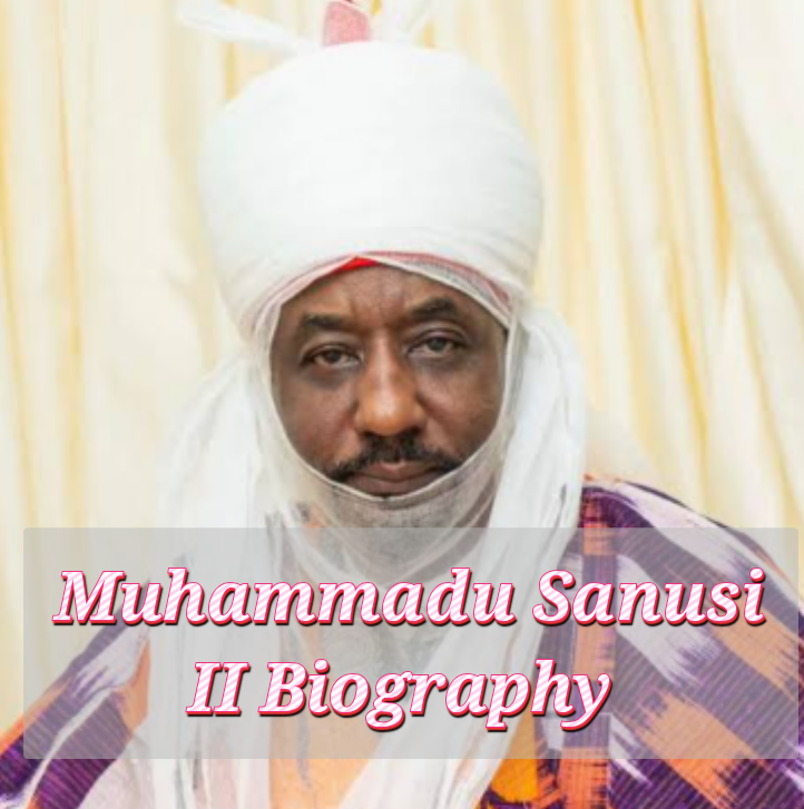 Muhammadu Sanusi II Biography