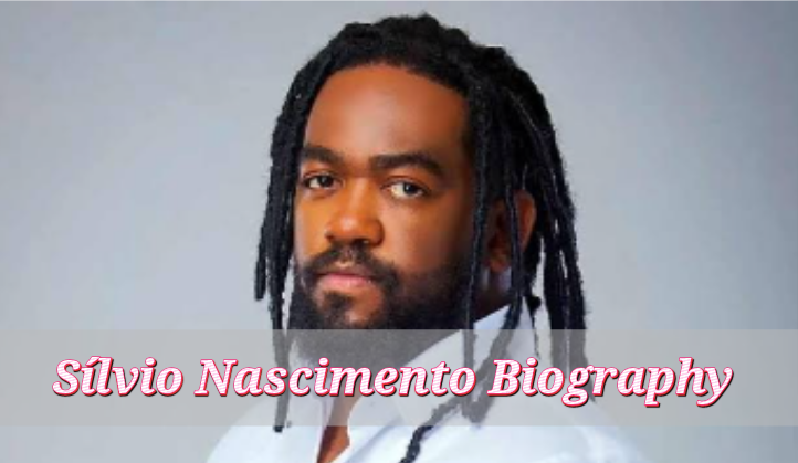 Sílvio Nascimento Biography