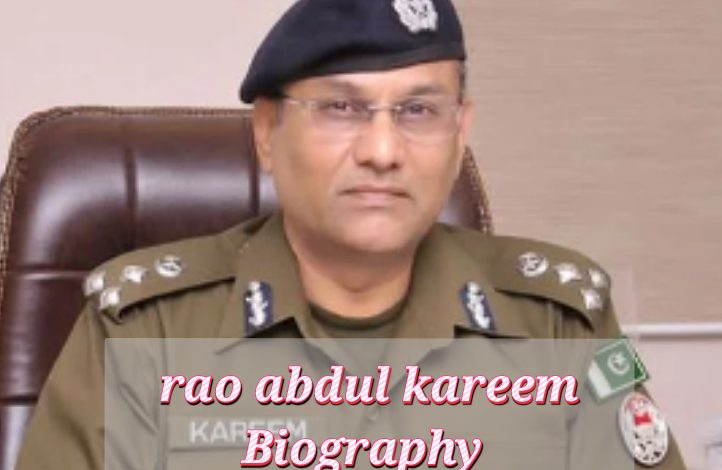 rao Abdul Kareem Biography