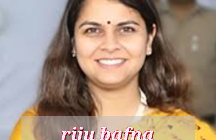 Riju Bafna Biography